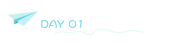 DAY 01 DAY 01